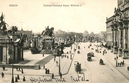 AK / Ansichtskarte Berlin National Denkmal Kaiser Wilhelm I Berlin