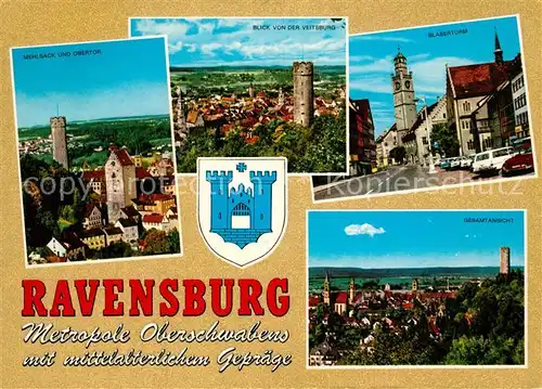 AK / Ansichtskarte Ravensburg_Wuerttemberg Stadtbild mit Mehlsack und Obertor Blick von der Veitsburg Blaserturm Wappen Ravensburg Wuerttemberg