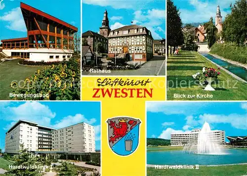AK / Ansichtskarte Zwesten_Bad Bewegungsbad Hardtwaldklinik Wasserspiele Rathaus Blick zur Kirche Wappen Zwesten_Bad