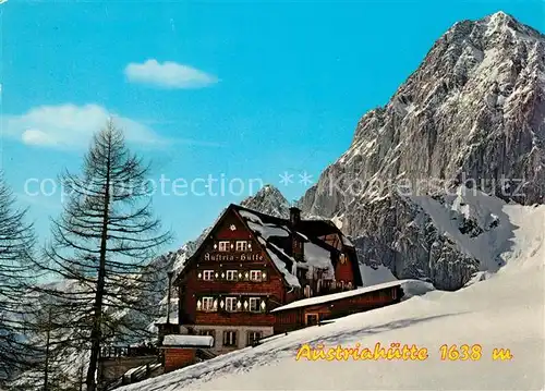 AK / Ansichtskarte Austriahuette Ramsau Dachstein Austriahuette