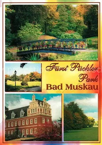 AK / Ansichtskarte Bad_Muskau_Oberlausitz F?rst P?ckler Park Schloss Bad_Muskau_Oberlausitz