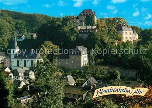 AK / Ansichtskarte Blankenheim_Ahr Kirche Schloss Blankenheim_Ahr