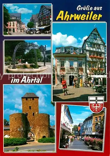 AK / Ansichtskarte Ahrweiler_Ahr Stadttor Brunnen Fachwerkhaus Markt  Ahrweiler_Ahr