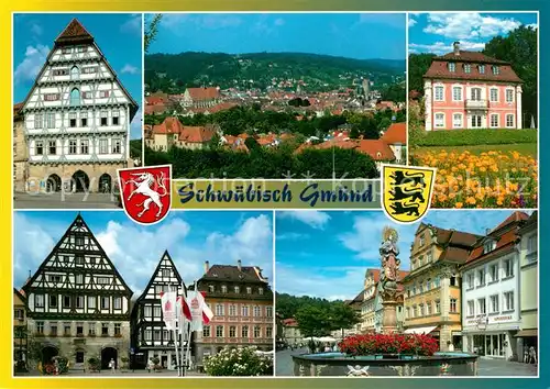 AK / Ansichtskarte Schwaebisch_Gmuend Stadtpanorama Schloss Altstadt Fachwerkhaeuser Historische Gebaeude Brunnen Wappen Schwaebisch Gmuend