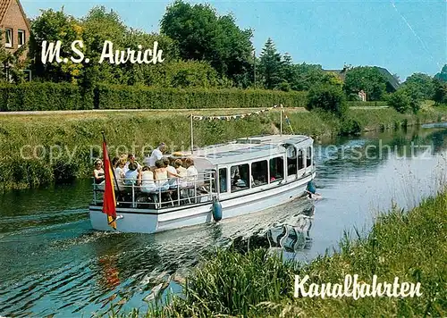 AK / Ansichtskarte Motorboote MS Aurich Kanalfahrten Motorboote
