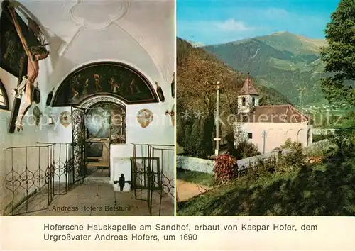 AK / Ansichtskarte St_Leonhard_Passeier Andreas Hofers Betstuhl Hauskapelle Sandhof St_Leonhard_Passeier