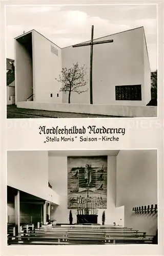 AK / Ansichtskarte Norderney_Nordseebad Stella Maris Saison Kirche Norderney_Nordseebad