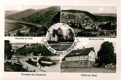 AK / Ansichtskarte Polle_Oberweser Wesertal Panorama Dampfer mit Burgruine Hotel zur Burg Polle_Oberweser