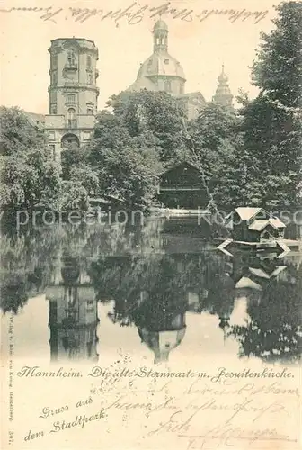 AK / Ansichtskarte Mannheim Alte Sternwarte mit Jesuitenkirche Mannheim