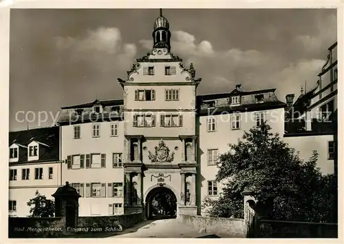 AK / Ansichtskarte Bad_Mergentheim Eingang zum Schloss Bad_Mergentheim