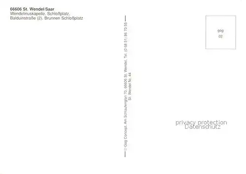 AK / Ansichtskarte Wendel_St Wendelinuskapelle Schlossplatz Balduinstrasse Brunnen Schlossplatz Wendel_St