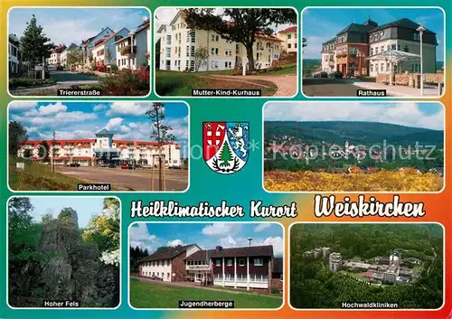 AK / Ansichtskarte Weiskirchen_Saar Trierer Strasse Mutter Kind Kurhaus Rathaus Hoher Fels Jugendherberge Weiskirchen Saar