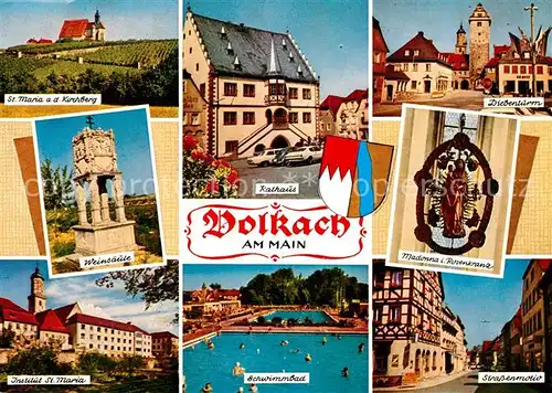 AK / Ansichtskarte Volkach Maria auf dem Kirchberg Rathaus Weinsaeule Institut Sankt Maria  Volkach