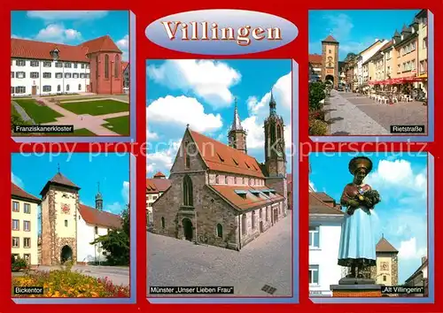 AK / Ansichtskarte Villingen Schwenningen Franziskanerkloster Rietstrasse Bickentor Muenser Unsere Liebe Frau Villingen Schwenningen