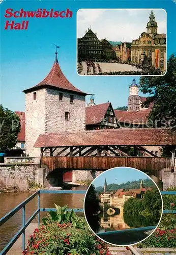 AK / Ansichtskarte Schwaebisch_Hall Holzbruecke Schwaebisch Hall