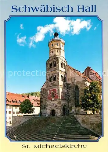 AK / Ansichtskarte Schwaebisch_Hall Sankt Michaelskirche Schwaebisch Hall