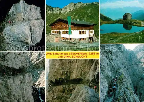 AK / Ansichtskarte Schlinig_Mals_Suedtirol AVS Schutzhaus Sesvenna UINA Schlucht Berghuette Bergsee Schlinig_Mals_Suedtirol