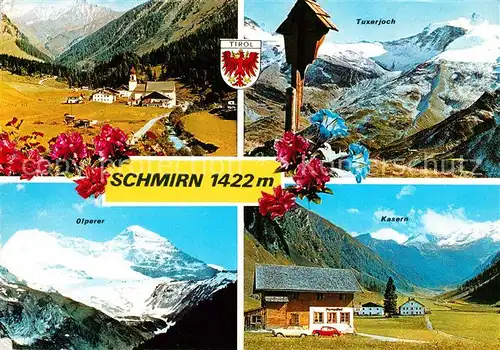 AK / Ansichtskarte Schmirn Gesamtansicht mit Alpenpanorama Tuxerjoch Wegekreuz Kasern Olperer Schmirn