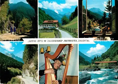 AK / Ansichtskarte Mayrhofen_Zillertal Tunnel Zillerklamm Gasthaus Zillergrund Brandbergkolm Gruenberg Zillertaler Alpen Harfenspiel Musikinstrument Braeualpe Mayrhofen_Zillertal