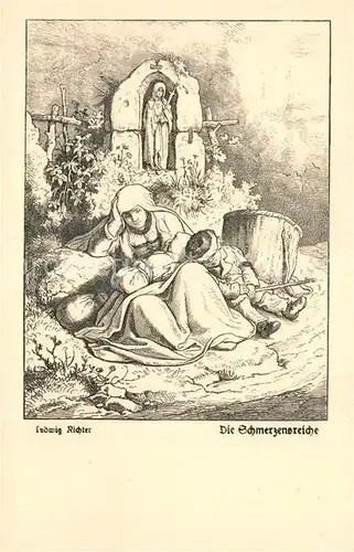 AK / Ansichtskarte Richter_Ludwig Die Schmerzensreiche  Richter Ludwig