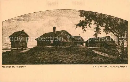 AK / Ansichtskarte Schweden En gammal Dalagard Gabriel Burmeister Schweden