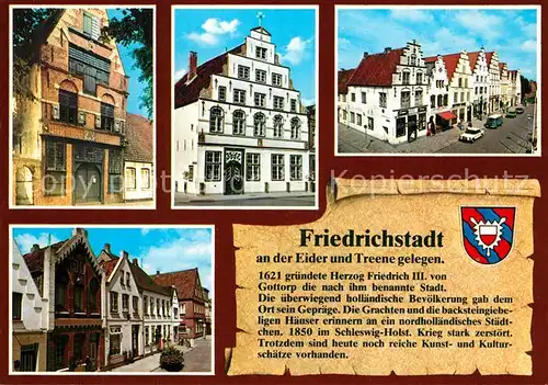 AK / Ansichtskarte Friedrichstadt_Eider Alte Muenze Paludanushaus Giebelhaeuser Markt  Friedrichstadt_Eider