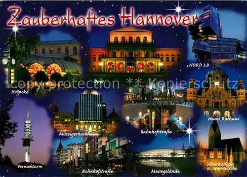 AK / Ansichtskarte Hannover Nachtaufnahmen Rathaus Bahnhofstrasse Messe Fernsehturm Hannover