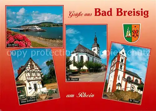 AK / Ansichtskarte Breisig_Bad Altes Zollhaus Rhein Sankt Victor Sankt Marien Breisig_Bad