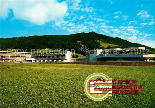 AK / Ansichtskarte Loibichl Restop Euromotel Mondsee Loibichl