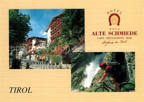 AK / Ansichtskarte Serfaus_Tirol Cafe Restaurant Alte Schmiede Mountainbiker Wasserfall Serfaus Tirol