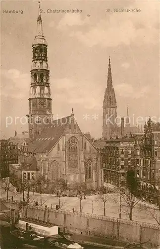 AK / Ansichtskarte Hamburg St Catharinenkirche St Nikolaikirche Hamburg