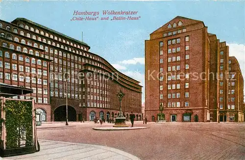 AK / Ansichtskarte Hamburg Chile Haus und Ballin Haus Hamburg