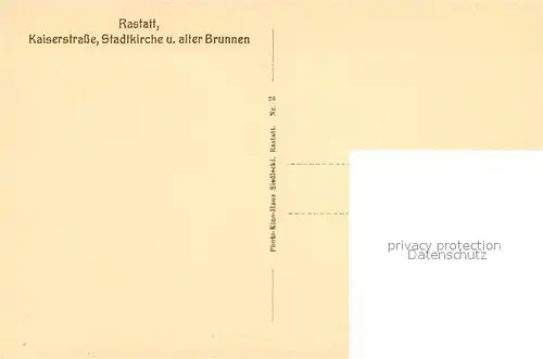 AK / Ansichtskarte Rastatt Kaiserstrasse Stadtkirche und alter Brunnen Rastatt