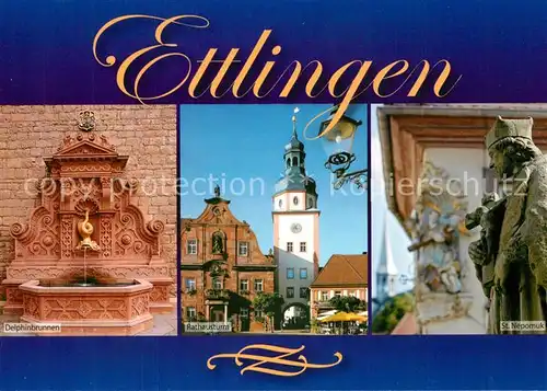 AK / Ansichtskarte Ettlingen Delphinbrunnen Rathausturm Sankt Nepomuk Ettlingen