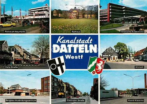 AK / Ansichtskarte Datteln Neumarkt Rathaus Vestische Kinderklinik Hohe Strasse Altstadt Datteln