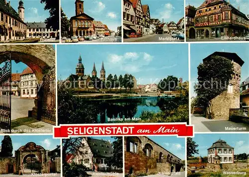 AK / Ansichtskarte Seligenstadt_Hessen Praelatur Rathaus Marktplatz Einhardhaus Basilika Mauerturm  Seligenstadt_Hessen