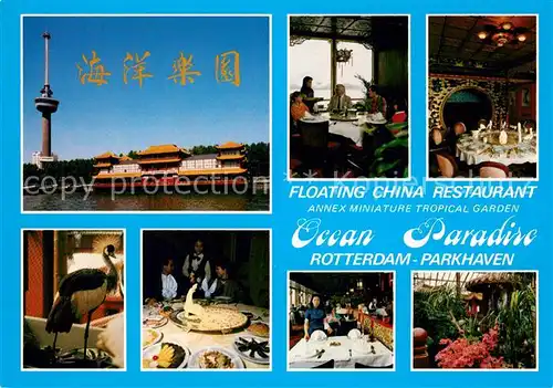 AK / Ansichtskarte Rotterdam Floating China Restaurant Ocean Paradise Sendeturm Rotterdam