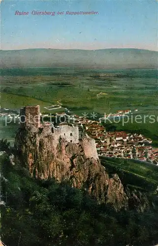 AK / Ansichtskarte Rappoltsweiler_Haut_Rhin_Elsass Ruine Giersberg Rappoltsweiler_Haut