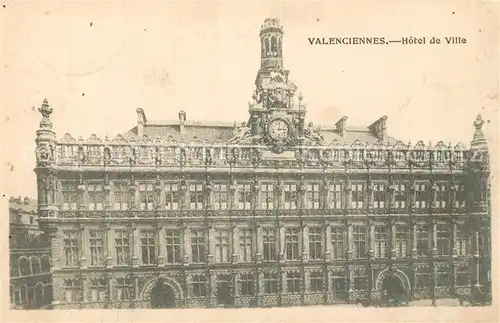 AK / Ansichtskarte Valenciennes Hotel de Ville Valenciennes