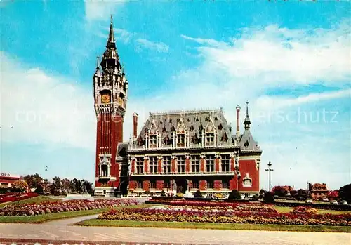 AK / Ansichtskarte Calais Hotel de Ville Calais