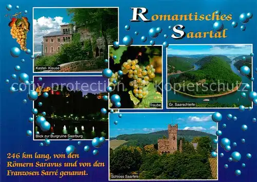 AK / Ansichtskarte Saarburg_Saar Kastel Klause Burgruine Saalburg Grosse Saarschleife Schloss Saarfels Saarburg Saar