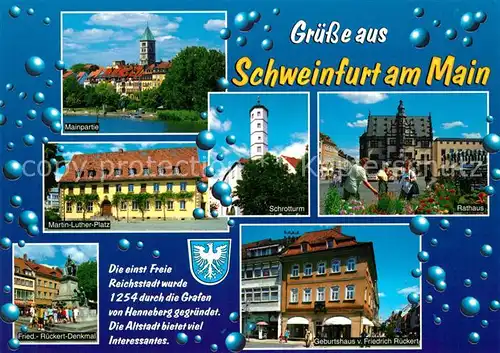 AK / Ansichtskarte Schweinfurt Mainpartie Martin Luther Platz Schrotturm Rathaus Rueckert Denkmal Schweinfurt