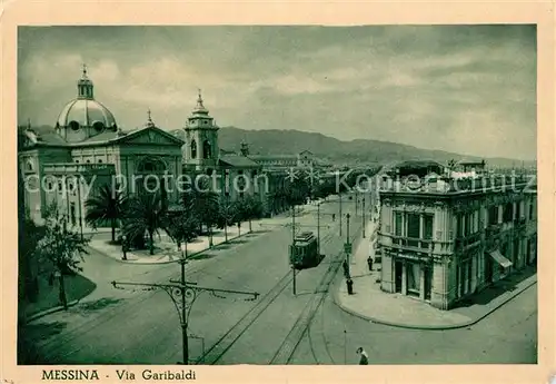 AK / Ansichtskarte Messina_Sicilia Via Garibaldi Tram Messina Sicilia