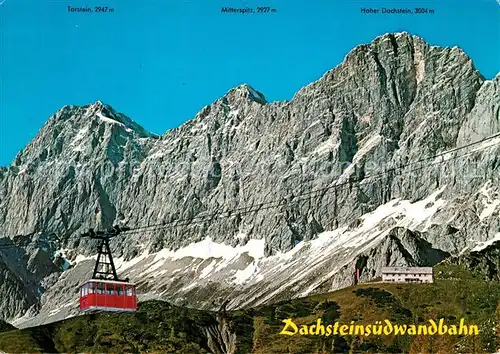 AK / Ansichtskarte Ramsau_Dachstein_Steiermark Dachsteinsuedwandbahn mit Suedwandhuette Ramsau_Dachstein