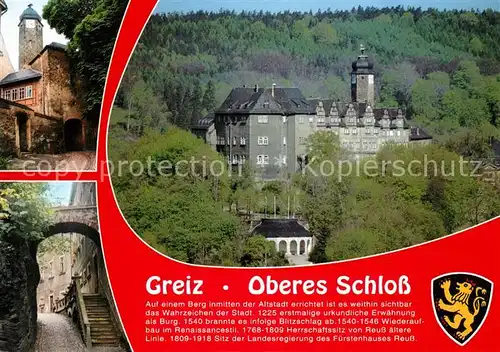 AK / Ansichtskarte Greiz_Thueringen Oberes Schloss Chronik Greiz Thueringen