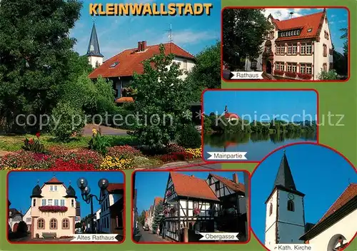 AK / Ansichtskarte Kleinwallstadt Rathaus Obergasse Katholische Kirche Kleinwallstadt