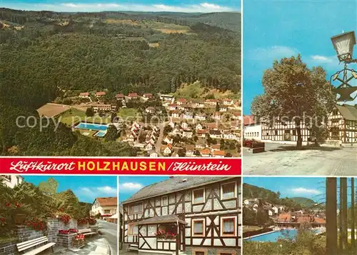 AK / Ansichtskarte Holzhausen_Huenstein Teilansichten Fachwerkhaus Freibad Fliegeraufnahme Holzhausen_Huenstein