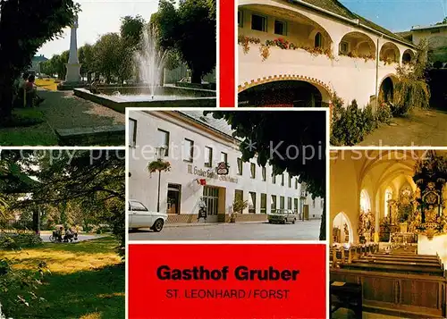 AK / Ansichtskarte St_Leonhard_Forst_Niederoesterreich Gasthof Gruber Pfarrkirche St_Leonhard