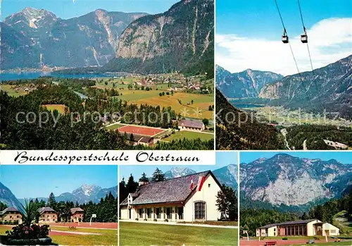 AK / Ansichtskarte Obertraun Bundessportschule Dachsteinseilbahn Unterkunftshaeuser Sporthalle Obertraun