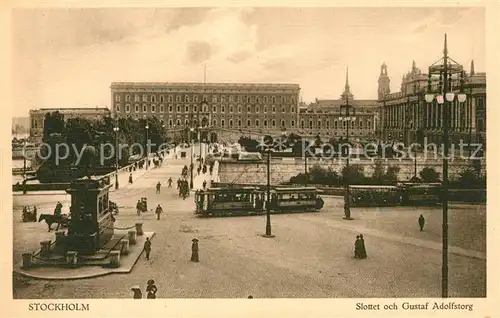 AK / Ansichtskarte Strassenbahn Stockholm Slottet och Gustaf Adolfstorg  Strassenbahn